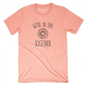 ADULT S/S- WE'RE IN THIS TOGETHER